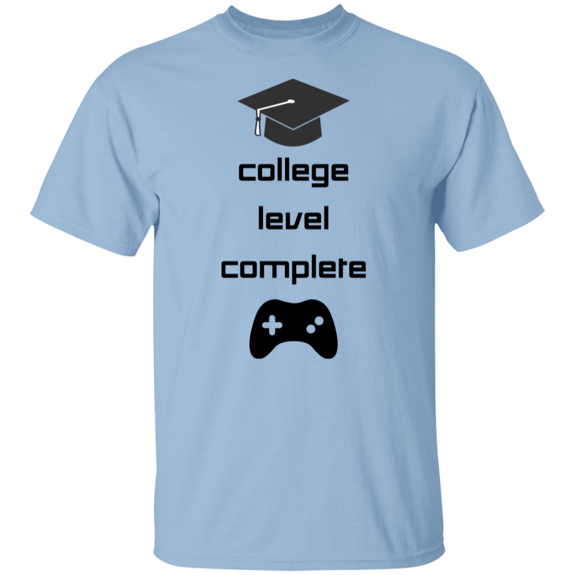 Men's short-sleeve t-shirt with graduation cap at the top and video game controller at the bottom. The message in the middle says: College Level Complete.