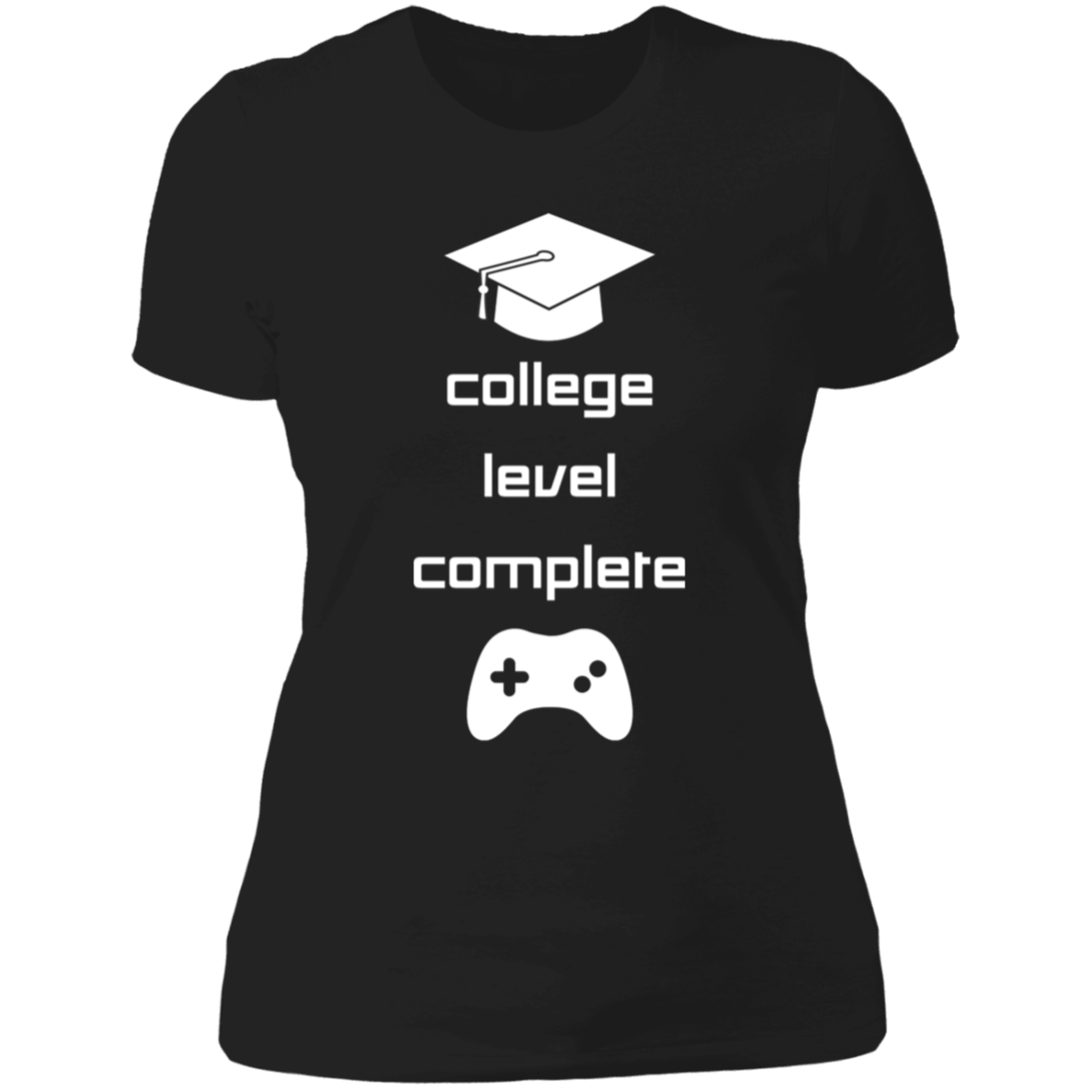 College Level Graduation Women's T-shirt
