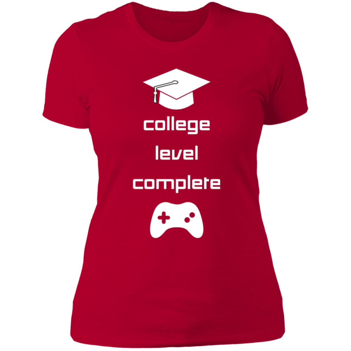 College Level Graduation Women's T-shirt