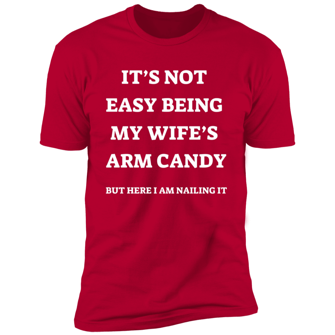Arm Candy T-shirt