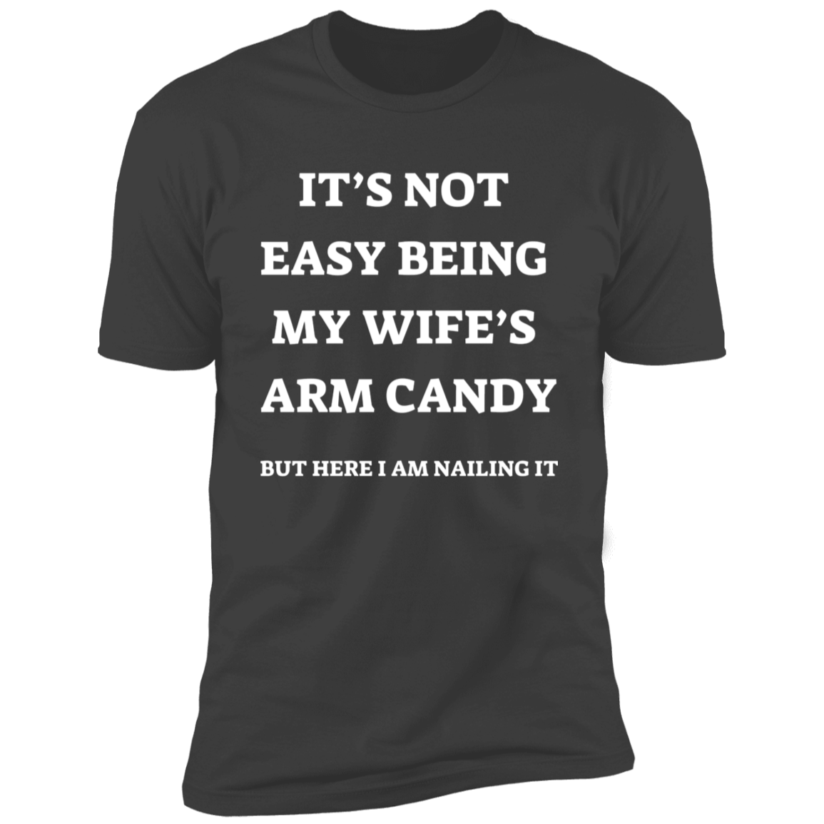 Arm Candy T-shirt