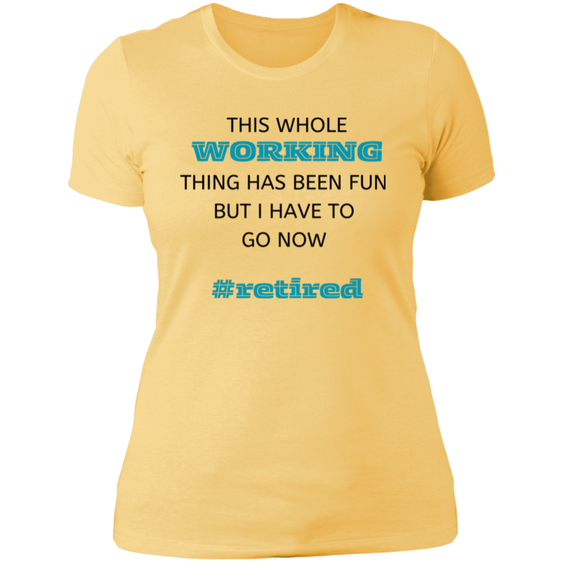 Retired Ladies' T-Shirt