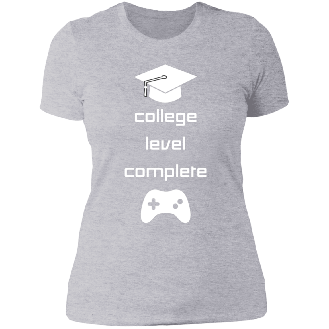 College Level Graduation Women's T-shirt