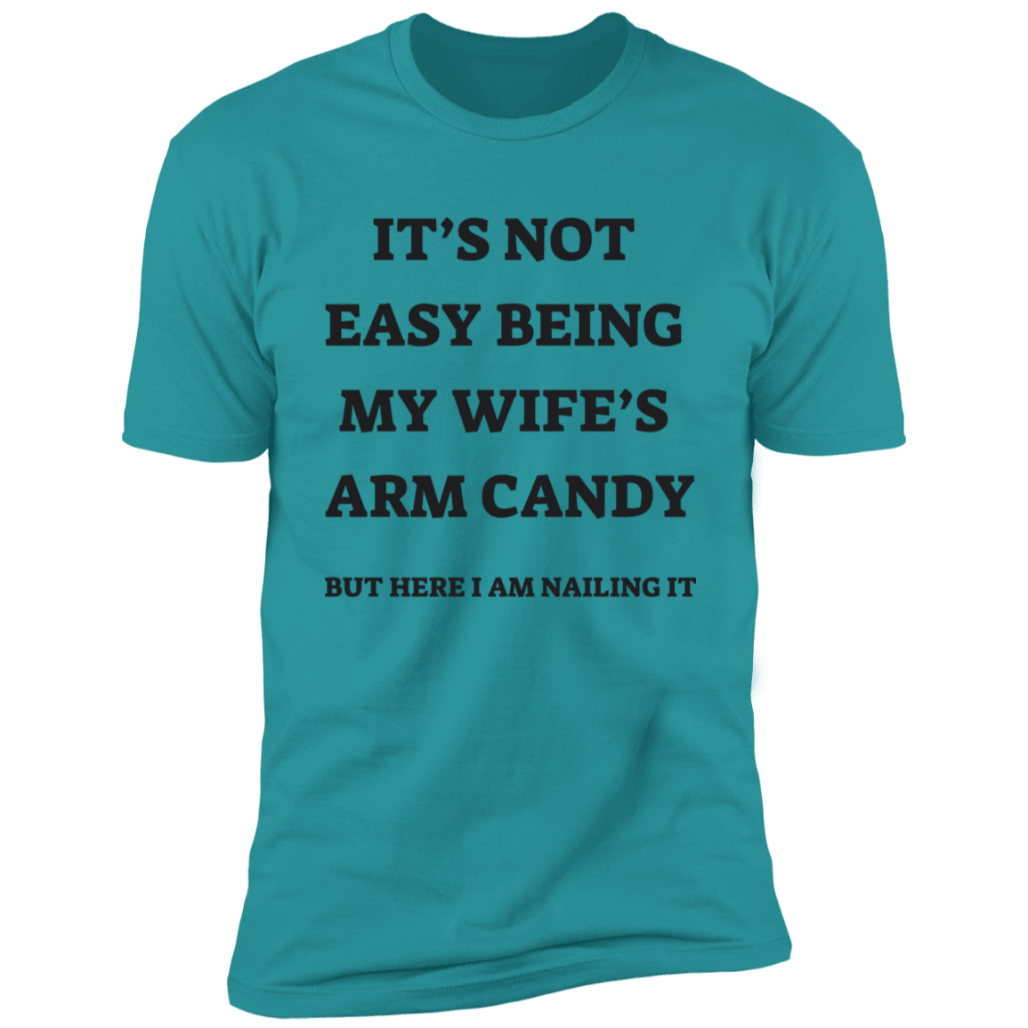 Arm Candy T-shirt