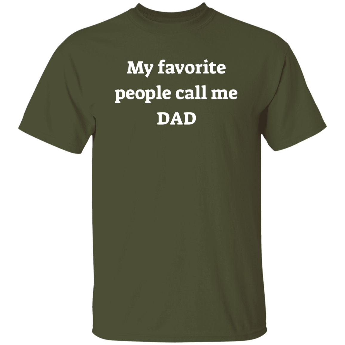 My Favorite People Dad T-shirt