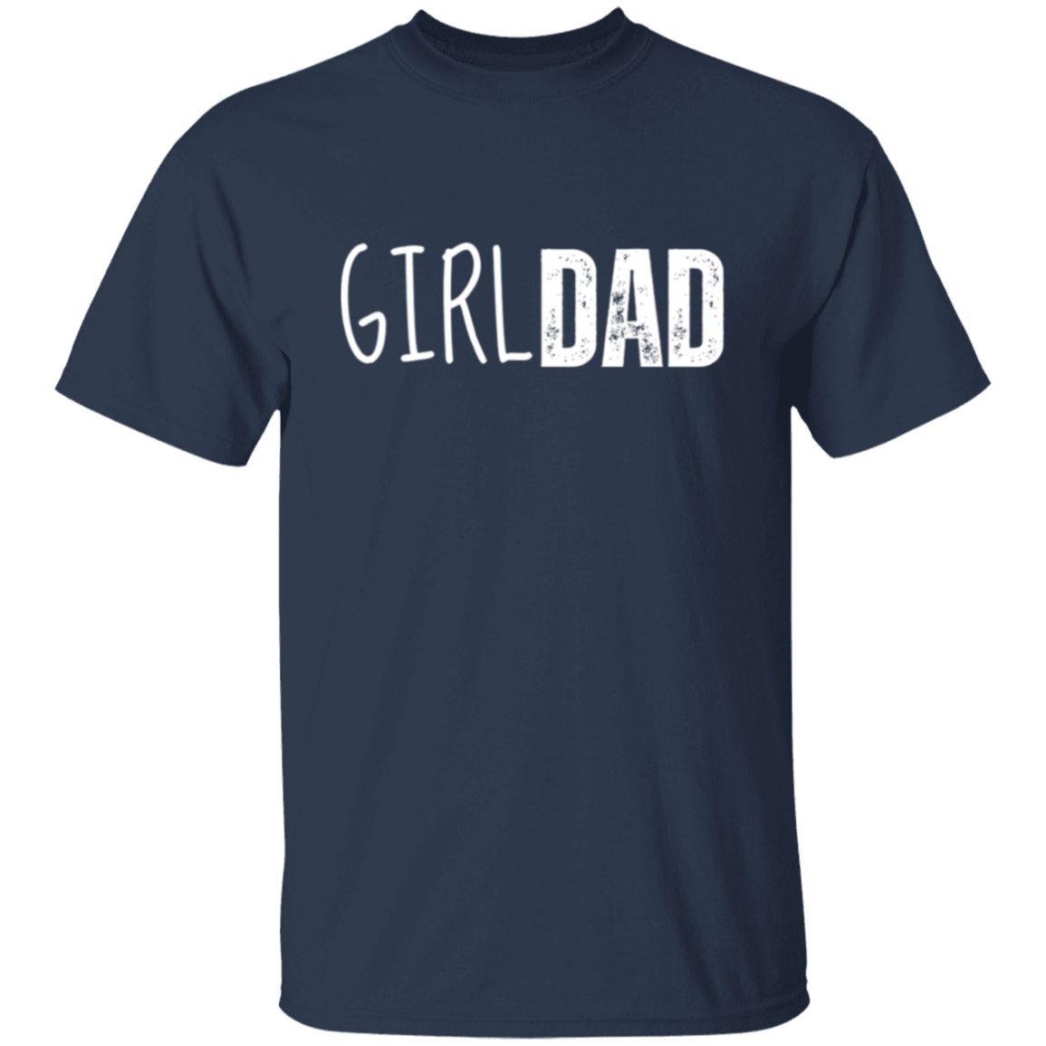 Girl Dad T-shirt