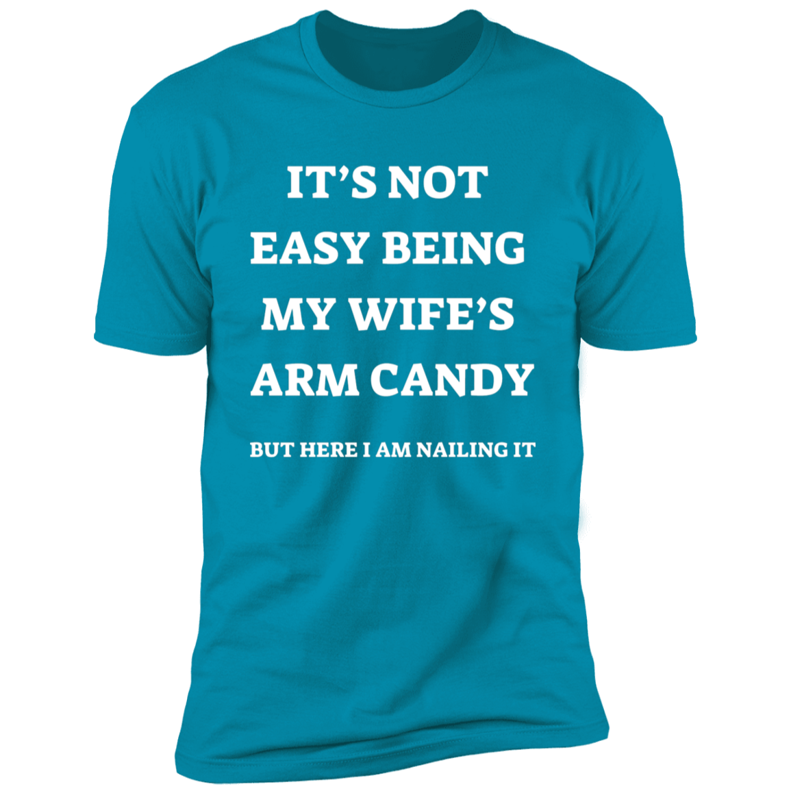 Arm Candy T-shirt