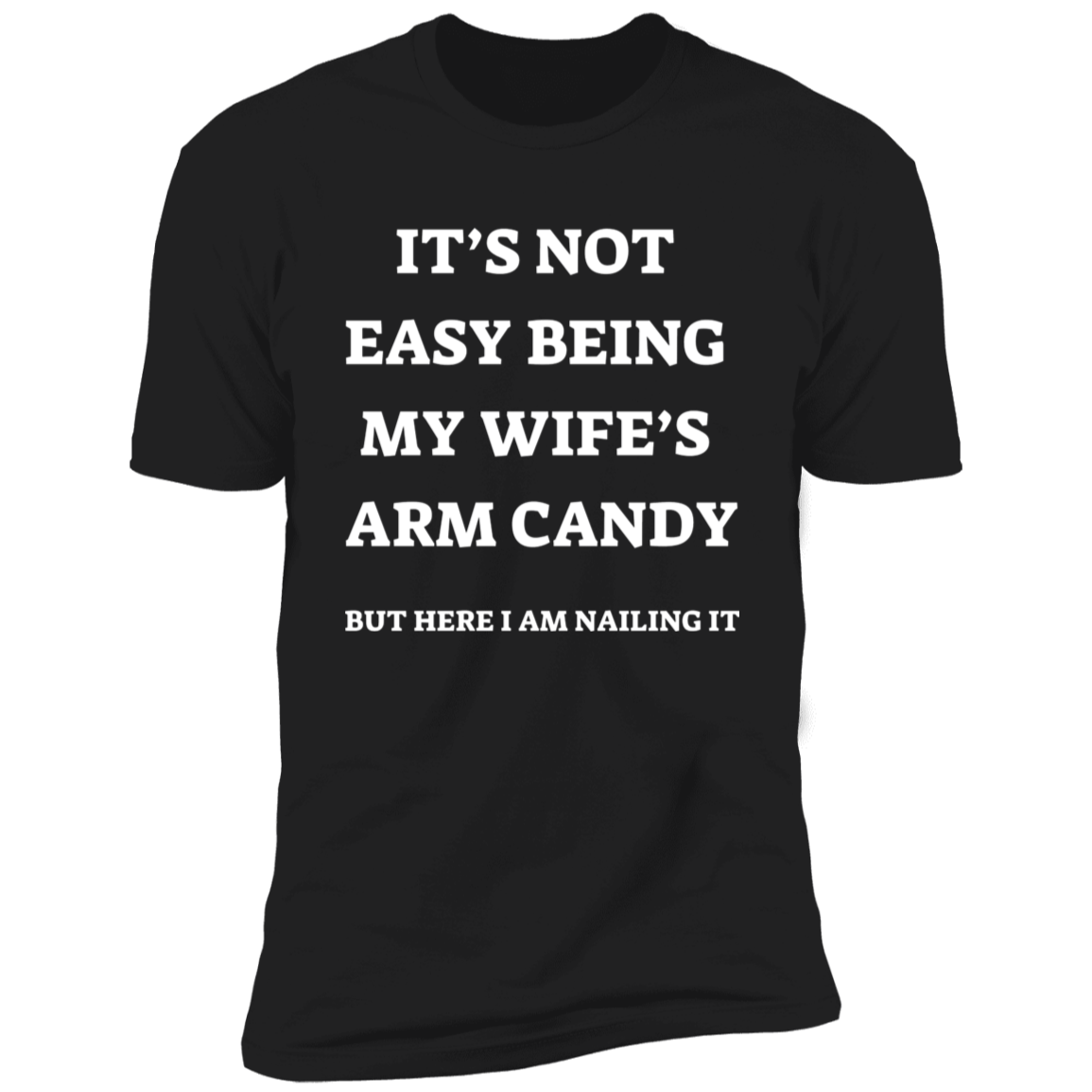 Arm Candy T-shirt