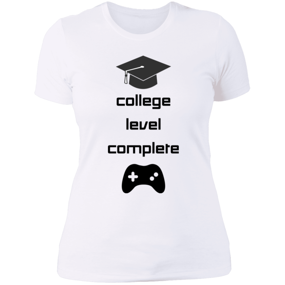 College Level Graduation Women's T-shirt