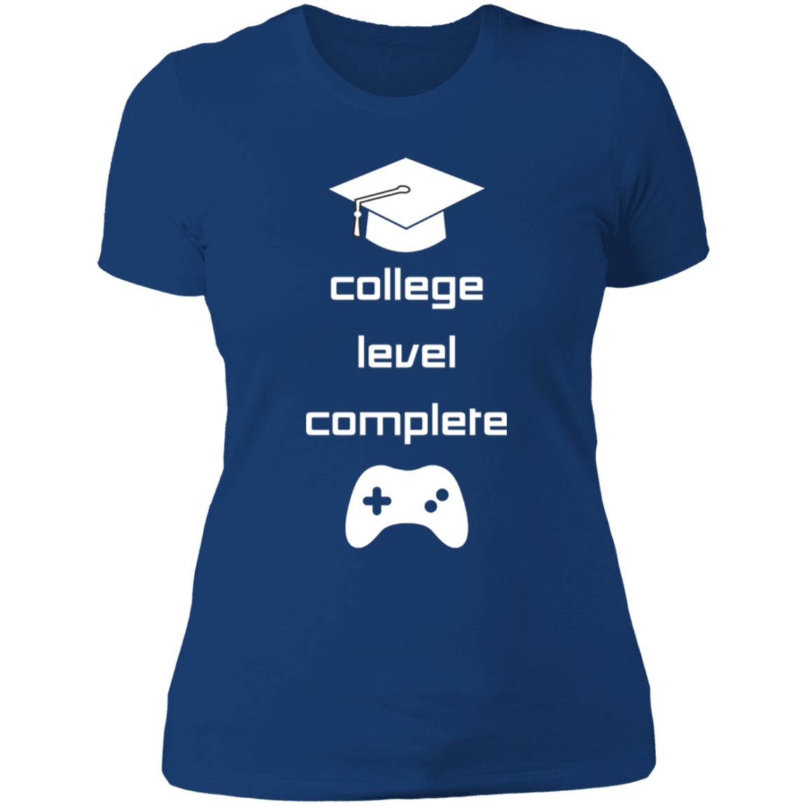 College Level Graduation Women's T-shirt