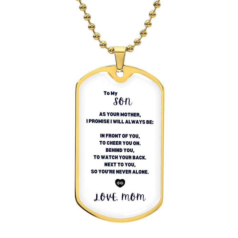 To My Son | Always | Dog Tag