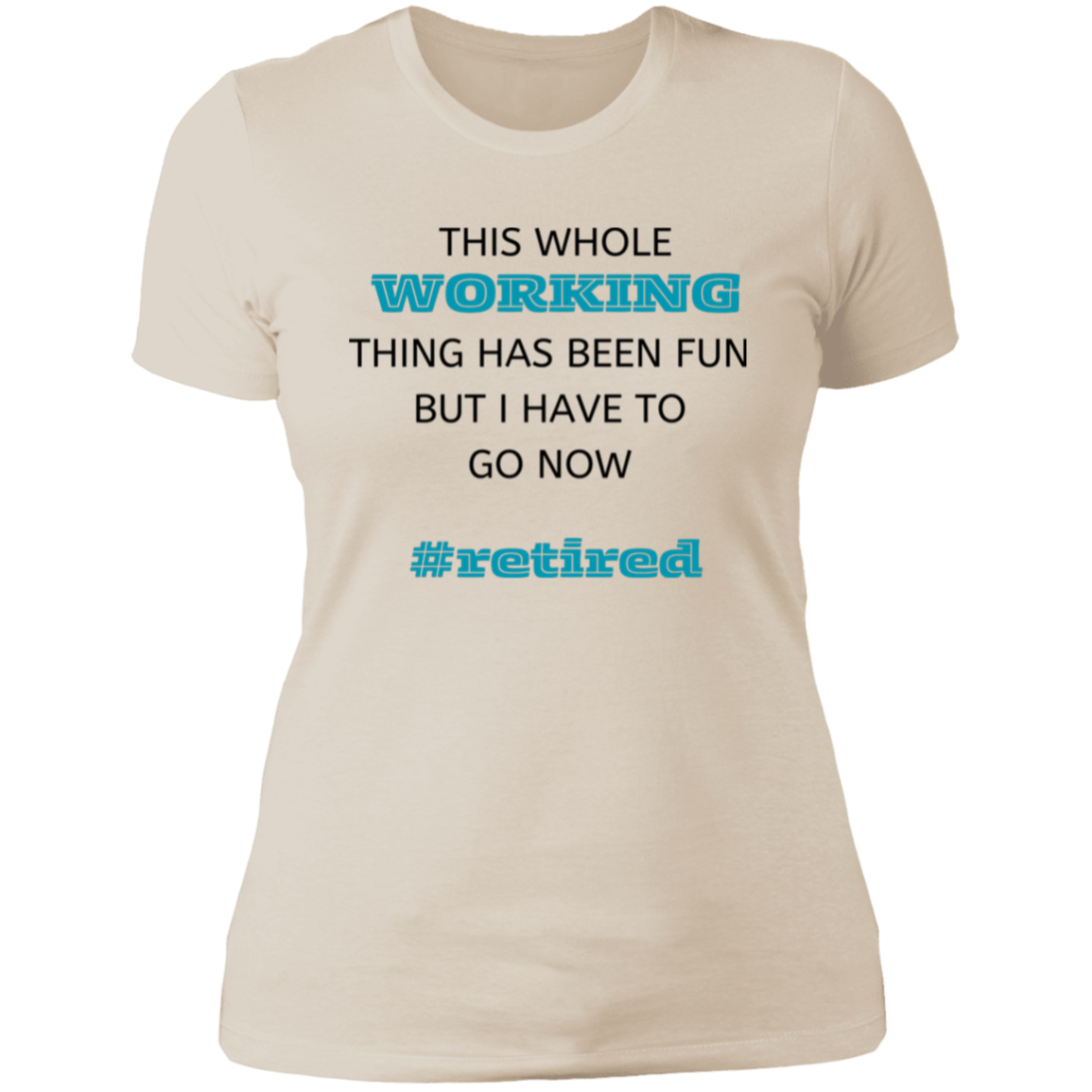 Retired Ladies' T-Shirt