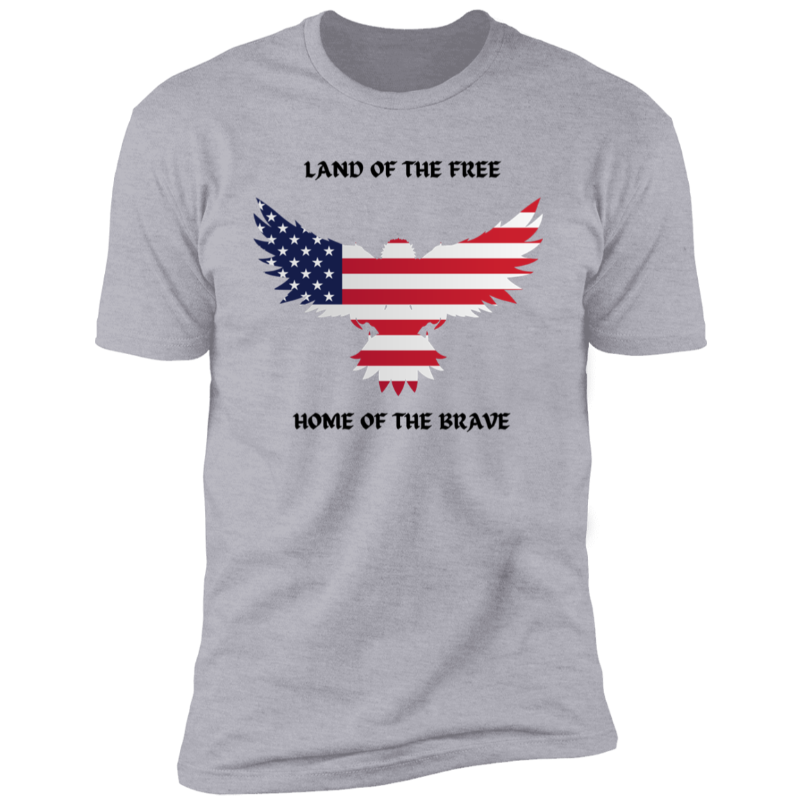 Gray short-sleeve t-shirt with an American flag eagle image and the words: Land of the free, home of the brave.