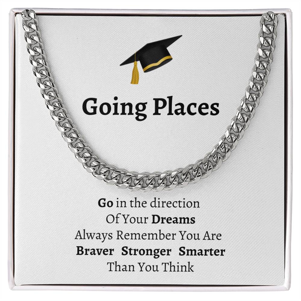 Message card with graduation cap that says: Going Places and a poem. Silver cuban link chain.