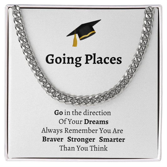 Message card with graduation cap that says: Going Places and a poem. Silver cuban link chain.